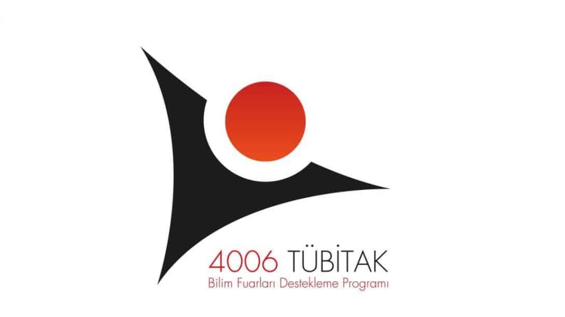 4006 TÜBİTAK BİLİM FUARI 2022, 2024, 2025 PROJE ÖZETLERİ